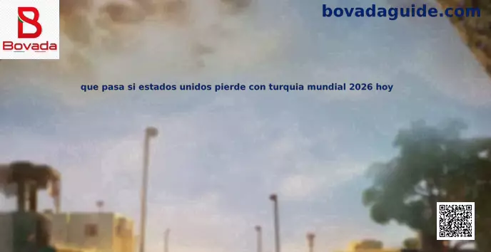 Escenario USA vs Turquía