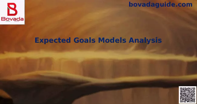 Expected Goals Models Analysis