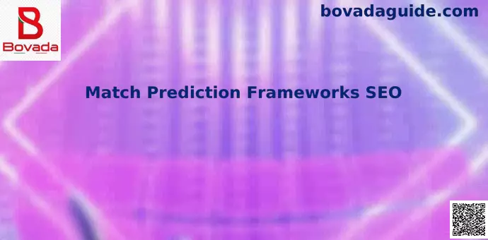 Match Prediction Frameworks SEO Mundial México
