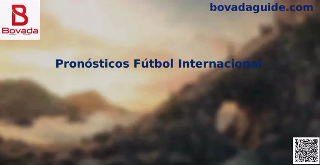 Pronósticos Fútbol Internacional Bovada