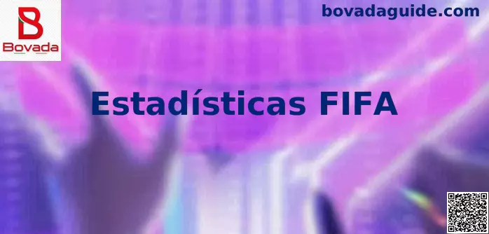 Estadísticas FIFA análisis visual